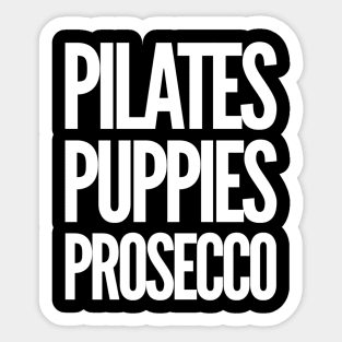 Pilates Puppies Prosecco Sticker